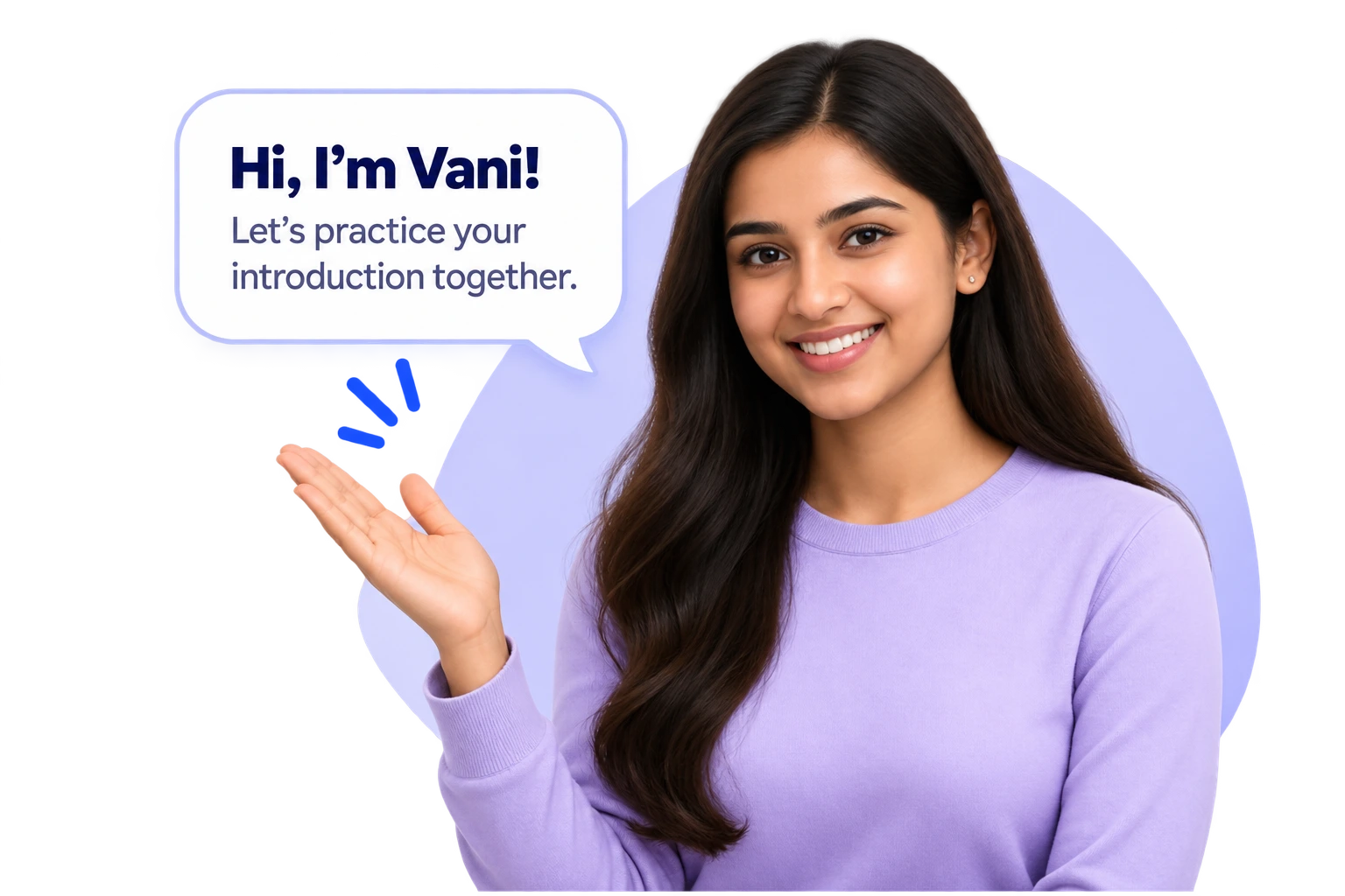 Practice English speaking with Vani